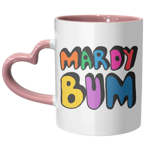Mardy Bum hand typography lettering - unique mug by PixieDrew