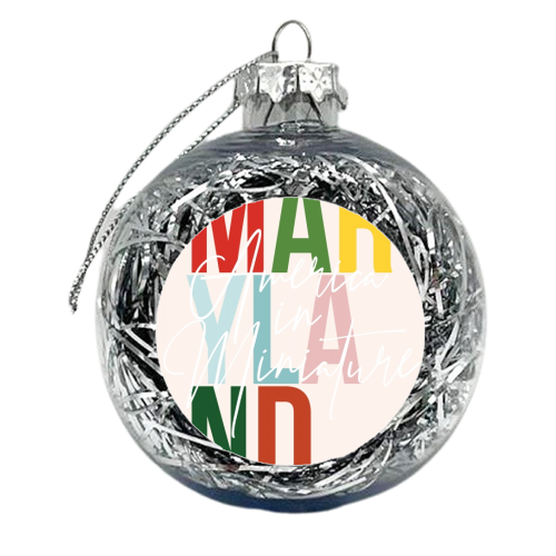 Maryland "America In Miniature" Color State - xmas bauble by Toni Scott