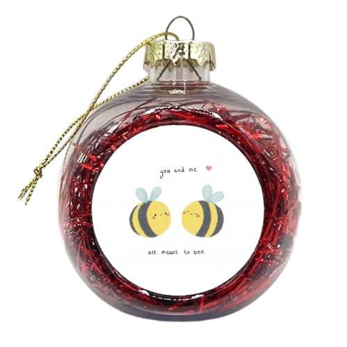 Meant to Bee - xmas bauble by Ellie Bednall