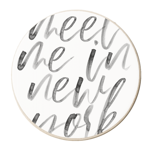 Meet Me In New York Watercolor Script - personalised beer coaster by Toni Scott