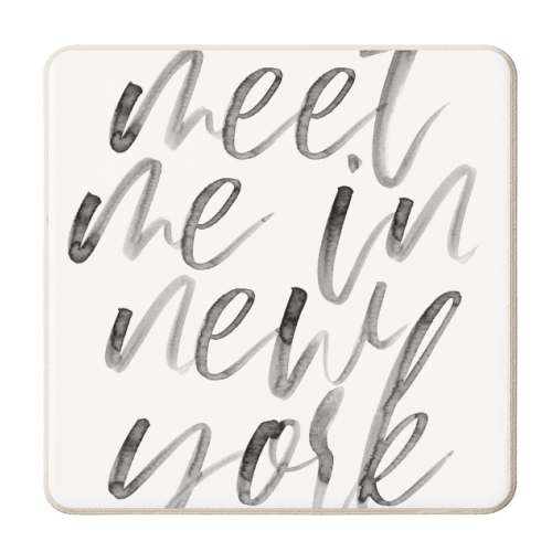 Meet Me In New York Watercolor Script - personalised beer coaster by Toni Scott