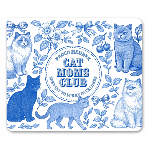 Member of the Cat Moms Club - mouse mat by Lilly Rose