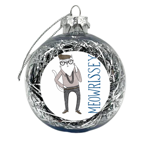 Meowrissey - xmas bauble by Katie Ruby Miller