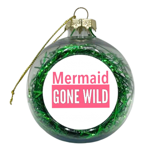 mermaid gone wild - xmas bauble by MALLIKA