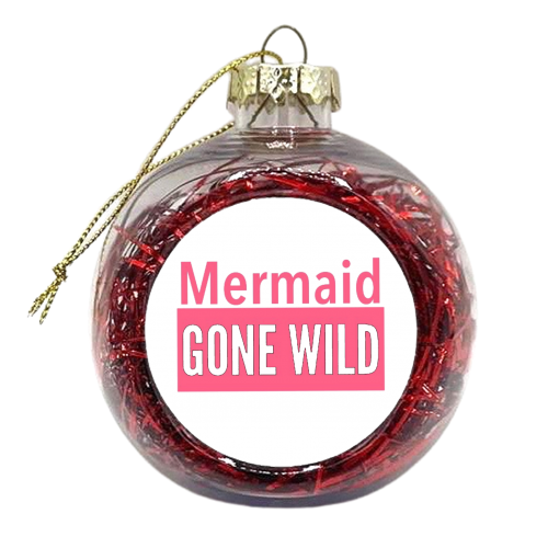 mermaid gone wild - xmas bauble by MALLIKA