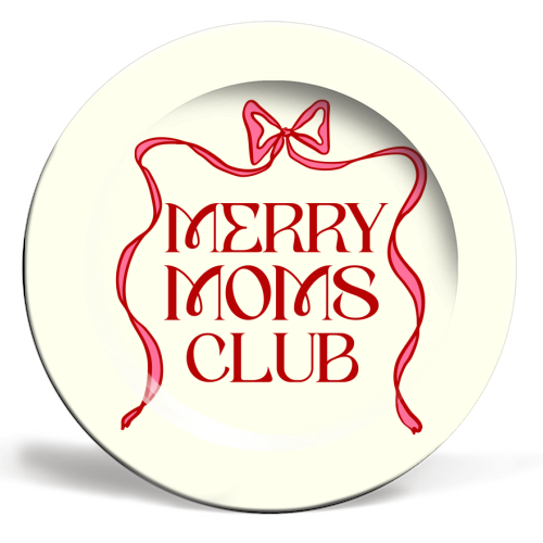 Merry Moms Club Coquette Bow Holiday Art - ceramic dinner plate by EZbie
