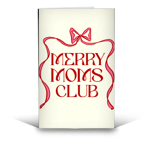 Merry Moms Club Coquette Bow Holiday Art - funny greeting card by EZbie