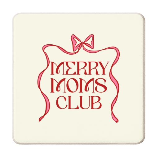 Merry Moms Club Coquette Bow Holiday Art - personalised beer coaster by EZbie