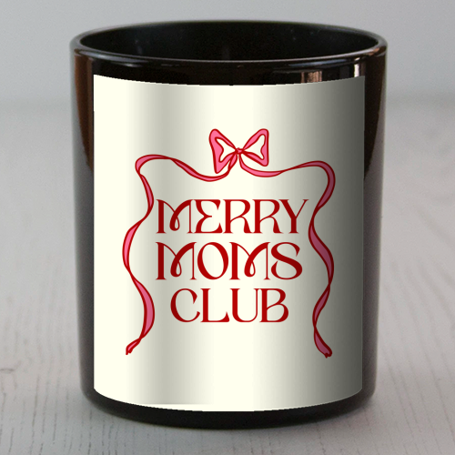 Merry Moms Club Coquette Bow Holiday Art - scented candle by EZbie