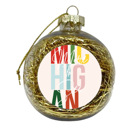 Michigan "More To See" Color State - xmas bauble by Toni Scott