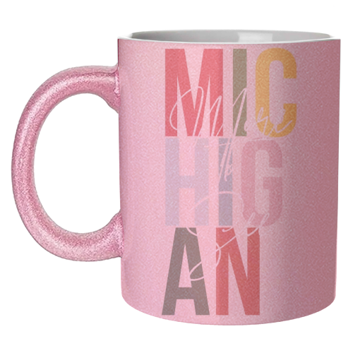 Michigan "More To See" Color State - unique mug by Toni Scott