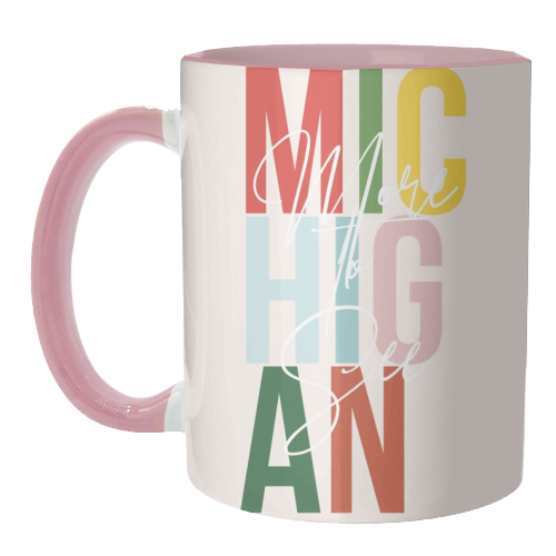 Michigan "More To See" Color State - unique mug by Toni Scott