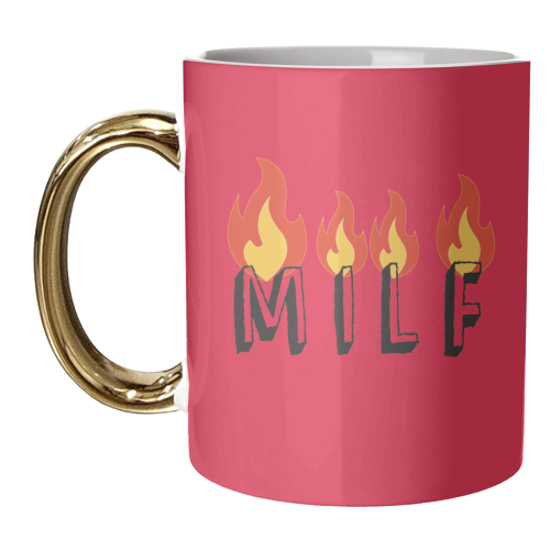 MILF - unique mug by Laura Lonsdale