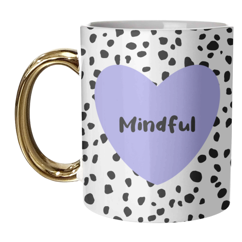 Mindful - unique mug by Rock and Rose Creative