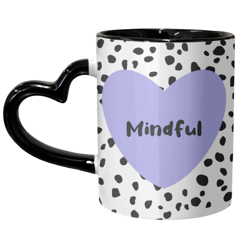 Mindful - unique mug by Rock and Rose Creative