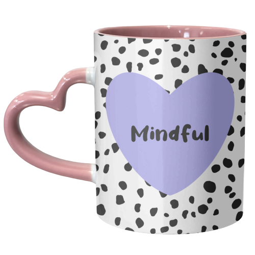 Mindful - unique mug by Rock and Rose Creative