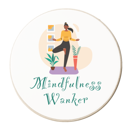 Mindfulness wanker, mindful female, yoga pose - funny, humour, joke - personalised beer coaster by UKVanlife