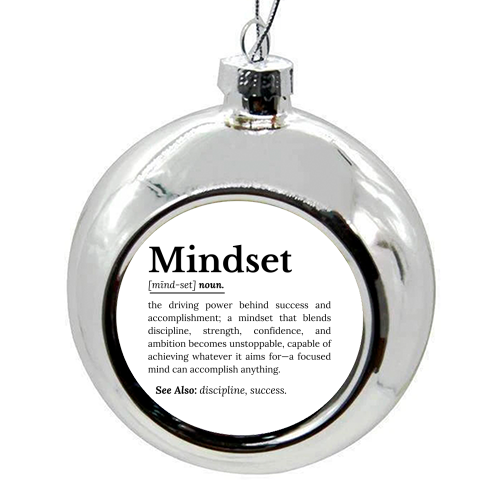 Mindset Definition - colourful christmas bauble by timsal shol