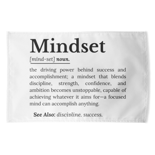 Mindset Definition - funny tea towel by timsal shol