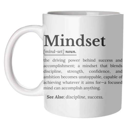 Mindset Definition - unique mug by timsal shol