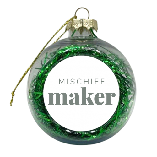 Mischief Maker - xmas bauble by The 13 Prints