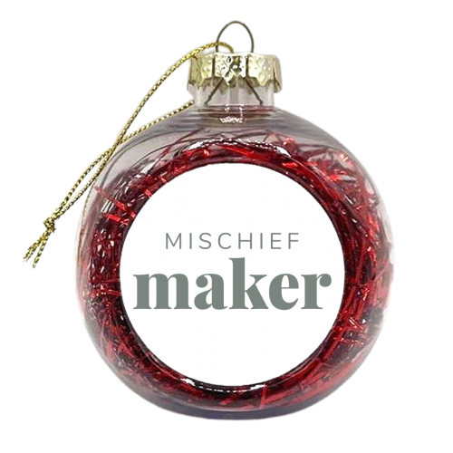 Mischief Maker - xmas bauble by The 13 Prints