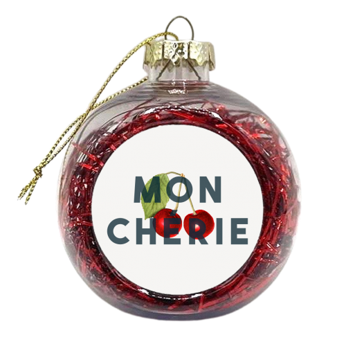 Mon chérie - xmas bauble by The 13 Prints