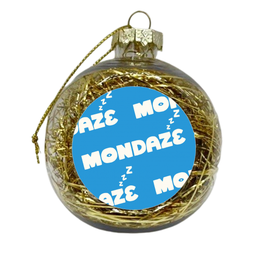 Mondaze - xmas bauble by Matt Joyce