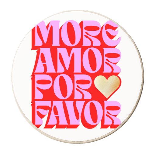 MORE AMOR POR FAVOR • PINK RED GOLD - personalised beer coaster by Dominique Vari