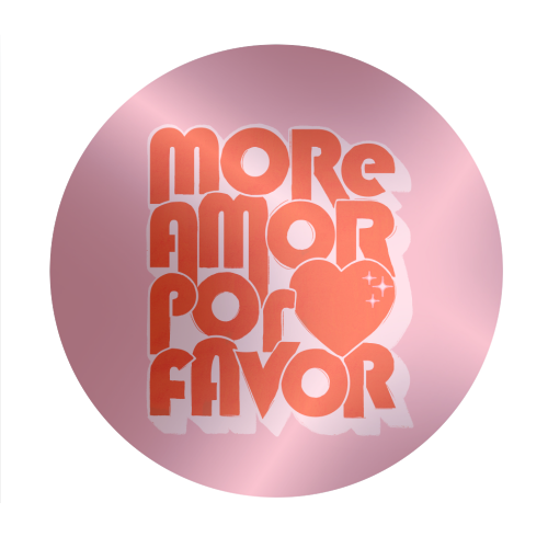 More Amor Por Favor – Retro Love Quote Design - Circle Sticker by Ania Wieclaw