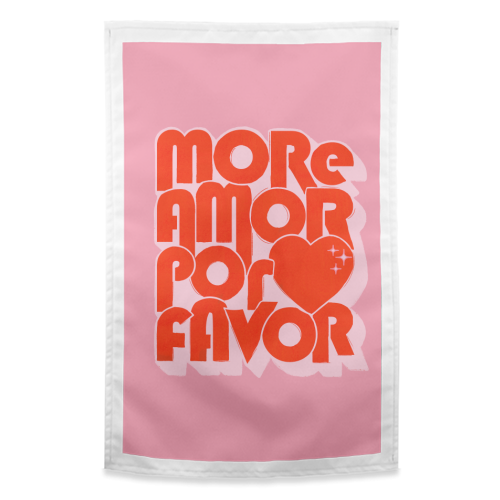 More Amor Por Favor – Retro Love Quote Design - funny tea towel by Ania Wieclaw