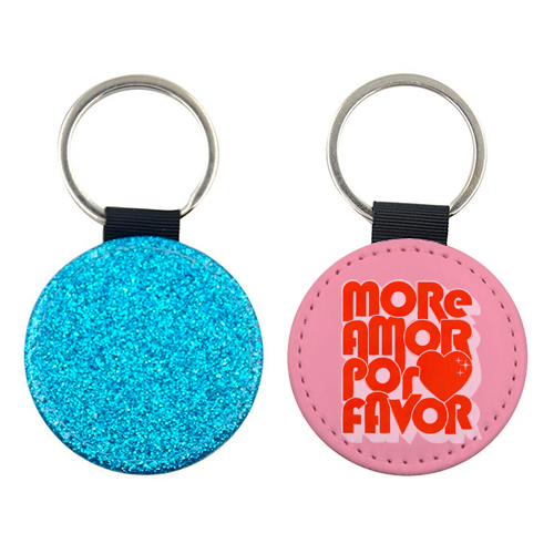 More Amor Por Favor – Retro Love Quote Design - keyring by Ania Wieclaw