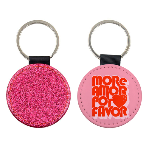 More Amor Por Favor – Retro Love Quote Design - keyring by Ania Wieclaw