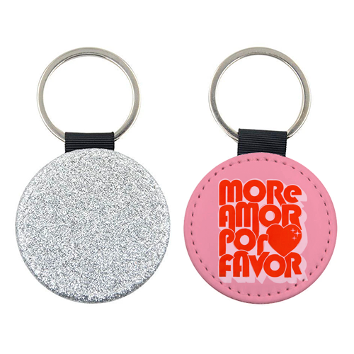 More Amor Por Favor – Retro Love Quote Design - keyring by Ania Wieclaw