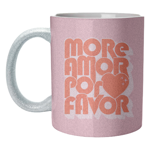 More Amor Por Favor – Retro Love Quote Design - unique mug by Ania Wieclaw