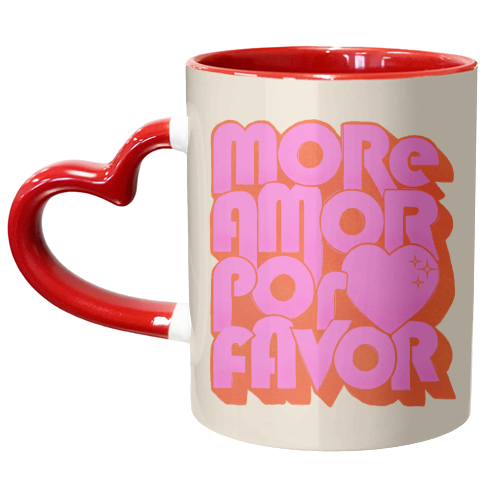 More Amor Por Favor - unique mug by Ania Wieclaw