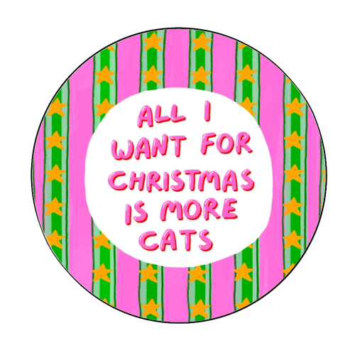 More Cats - Circle Sticker by The Paper Tail