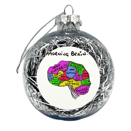 Morning Brain Mug - xmas bauble by David Black