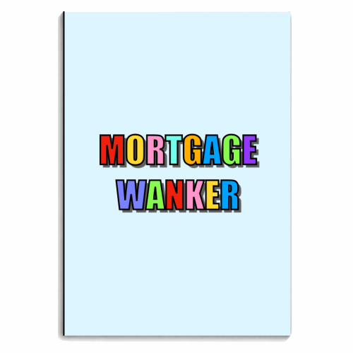 Mortgage Wanker - personalised A4, A5, A6 notebook by Adam Regester