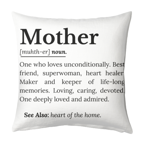Mother Definition – The Real Superwoman of Life - designed cushion by timsal shol