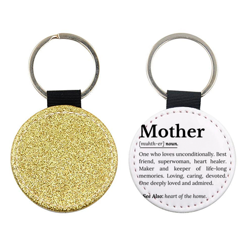 Mother Definition – The Real Superwoman of Life - keyring by timsal shol