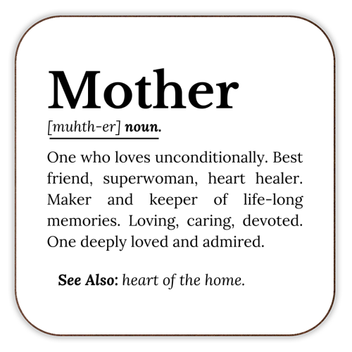 Mother Definition – The Real Superwoman of Life - personalised beer coaster by timsal shol