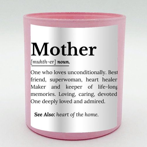 Mother Definition – The Real Superwoman of Life - scented candle by timsal shol