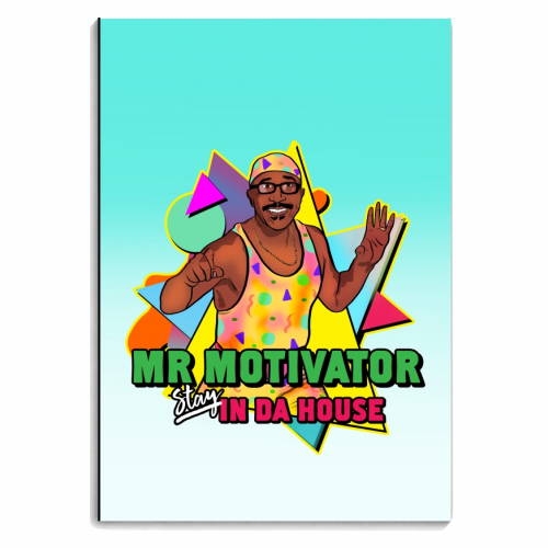 Mr Motivator Stay In Da House - personalised A4, A5, A6 notebook by Niomi Fogden