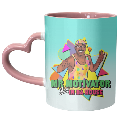 Mr Motivator Stay In Da House - unique mug by Niomi Fogden