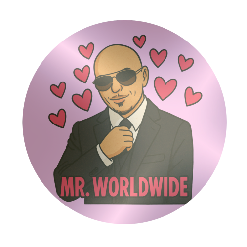 Mr. Worldwide - Circle Sticker by Ms Doodle