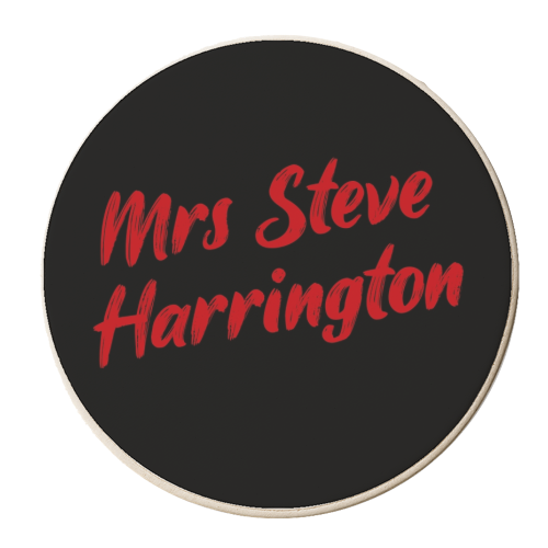 mrs Steve Harrington print - personalised beer coaster by The Girl Next Draw