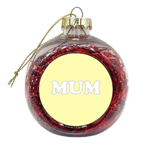 Mum - xmas bauble by Adam Regester