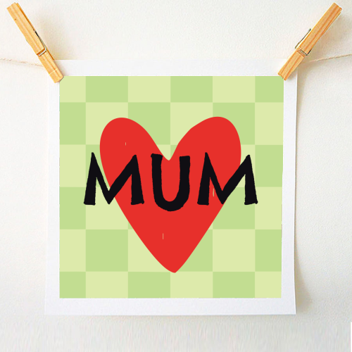 Mum Giftware - A1 - A4 art print by AbiGoLucky
