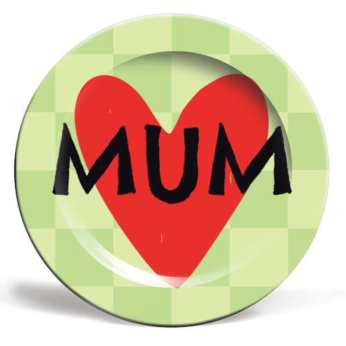 Mum Giftware - ceramic dinner plate by AbiGoLucky